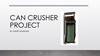 Can crusher