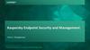 Kaspersky Endpoint Security and Management