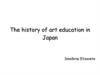 The history of art education in Japan