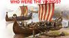 Who were the vikings?