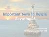 Important town in Russia Sevastopol