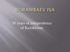 30 years of independence of Kazakhstan