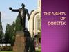 The sights of Donetsk