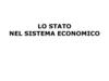 Lo stato nel sistema economico