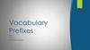 Vocabulary. Prefixes. Week 3. Lesson 4