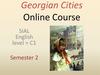 Georgian Cities Online Course