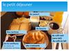 Le petit déjeuner