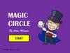 Short o magic circle