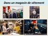 Dans un magasin de vêtement