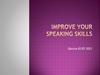 Improve Your Speaking Skills