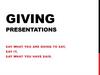 Giving presentations. Proper order