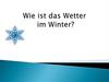 Der Winter