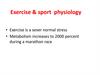 Exercise & sport physiology