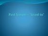 Past simple