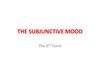 The subjunctive mood
