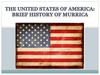 Brief history of Murrica