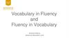 Vocabulary in Fluency and Fluency in Vocabulary