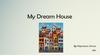 Мой дом мечты