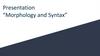 Morphology and Syntax