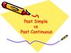 Past Simple vs Past Continuous