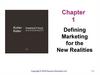Defining marketing for the new realities