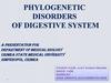 Phylogenetic disorders