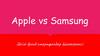 Apple vs Samsung. Әйгілі бренд смартфондар бәсекелестігі