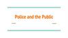 Police and the Public