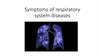 Symptoms of respiratory system diseases. Lection 2-3
