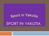 Sport in Уakutia