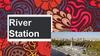 River Station