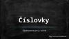 Číslovky - opakovanie