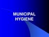 Municipal hygiene