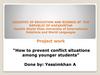 How to prevent conflict situations among younger students