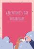 Valentines Words (Games and Flashcards)