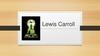 Lewis Carroll