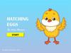 Hatching eggs