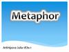 Metaphor  (метафора)