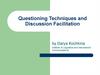 Questioning Techniques and Discussion Facilitation