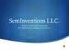 SemInventions LLC. Technical Support and Cooperation For Vessel Owners, Managers and Charters