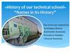 History of our technical school