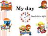My day