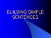 Building Simple Sentences