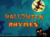 Halloween rhymes