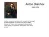 Anton Chekhov 1860-1904