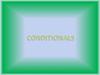 Conditionals