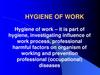 Hygiene of work