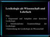 Lexikologie als Wissenschaft und Lehrfach