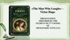 «The Man Who Laughs» – Victor Hugo