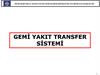 Başkanliği gemi̇ yakit transfer si̇stemi̇